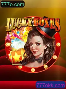 Desvendando LuckyBoxes: O Jogo que Conquista Todos em 777o.com